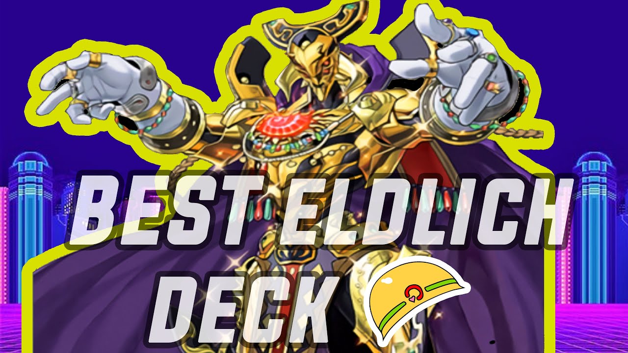 ELDLICH DECK PROFILE 2021💥! THE BEST ELDLICH DECK❌! FT.INSPECTOR BOARDER⭐️!YUGIOH!! TOP DECK💪!