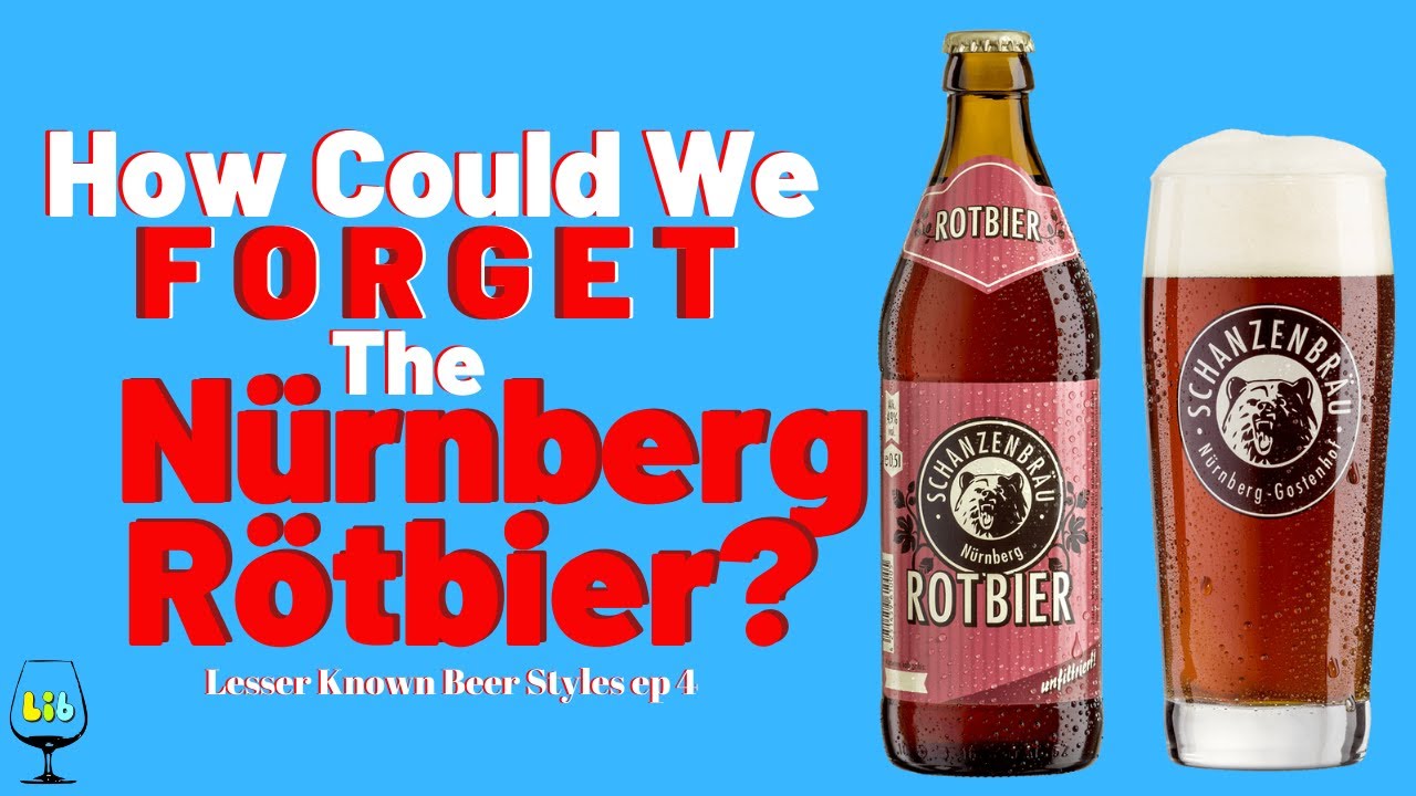 Rotbier - Nuremburgs Hidden Beer Style