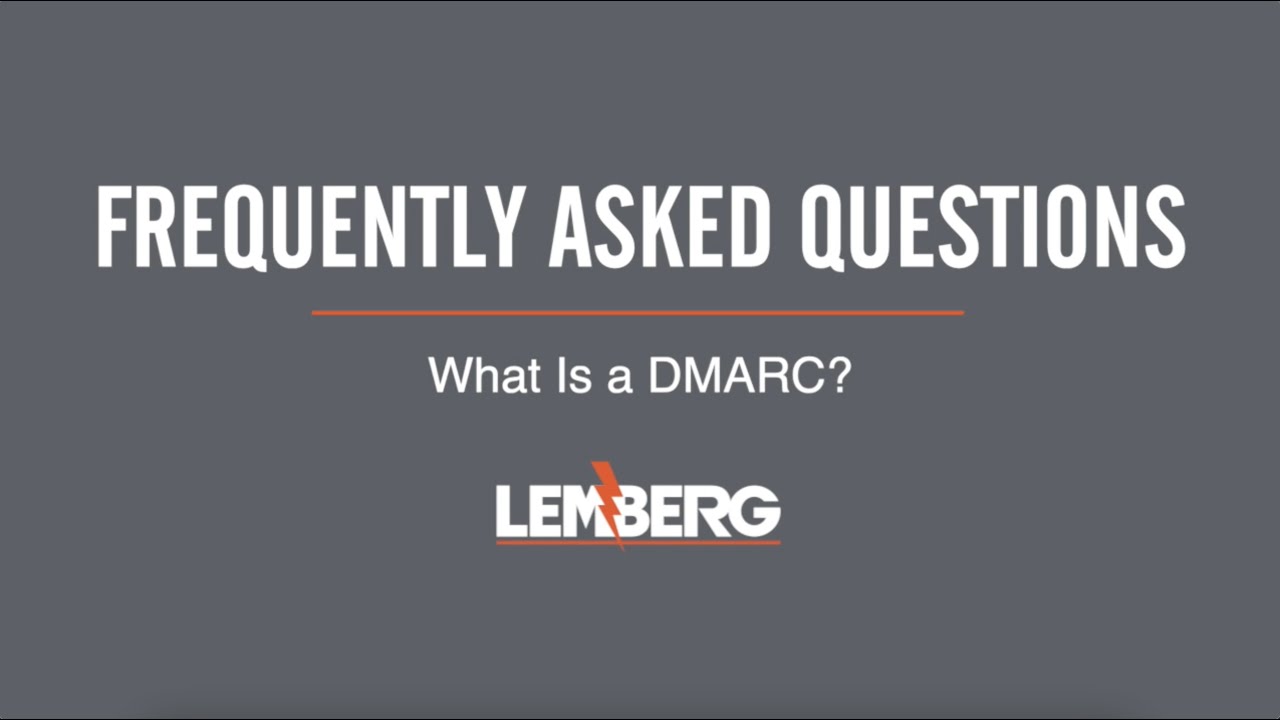 Data Communication FAQ: What Is a DMARC?