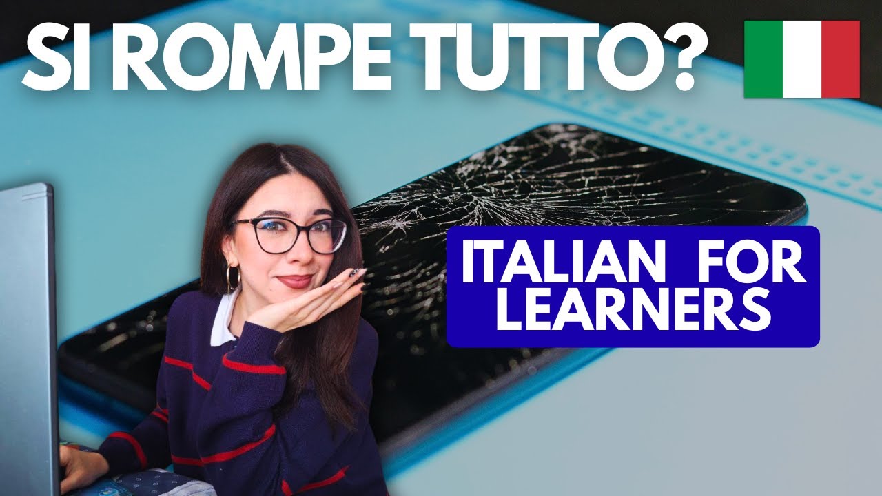 Perchè Le Cose Si Rovinano Subito? Lezione di Italiano [With Subtitles]
