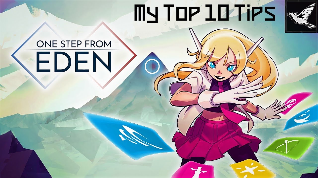 My Ten Beginner Tips for One Step From Eden.