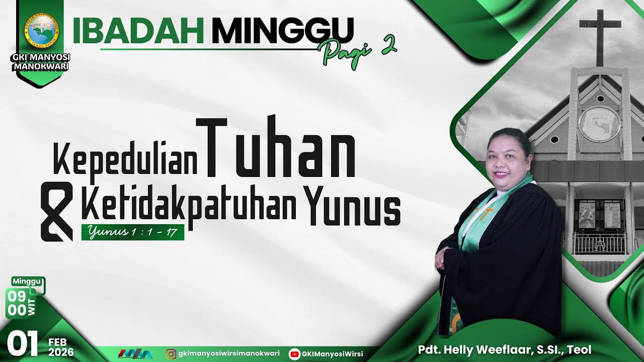 Ibadah Minggu Pagi II | 1 Februari 2026 | Jemaat GKI Manyosi Wirsi