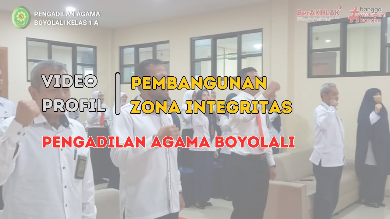 Video Profil Pembangunan Zona Integritas Pengadilan Agama Boyolali Tahun 2024