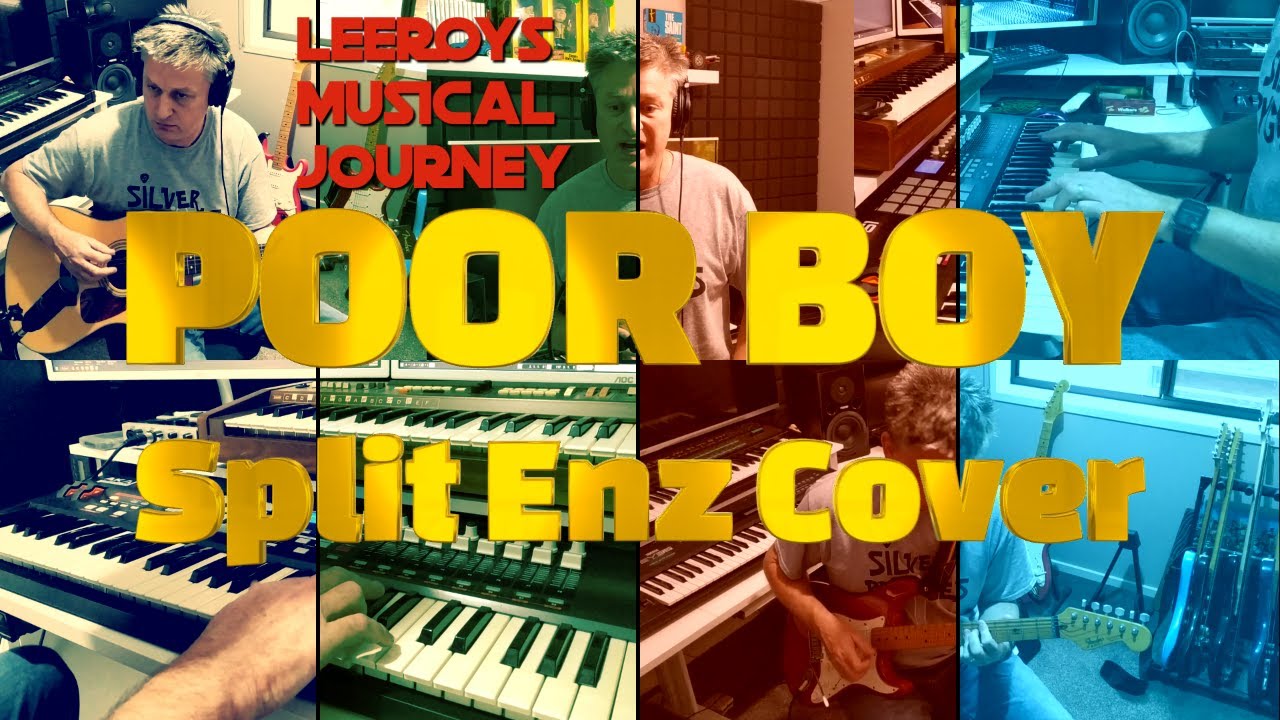Poor Boy - Split Enz Cover By Leeroy