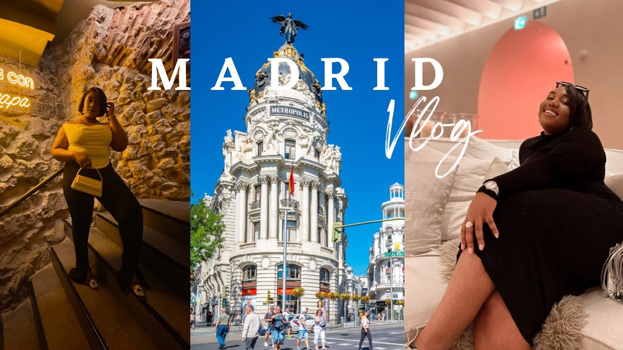 First Time In Spain? Check Out My Madrid Travel Vlog!