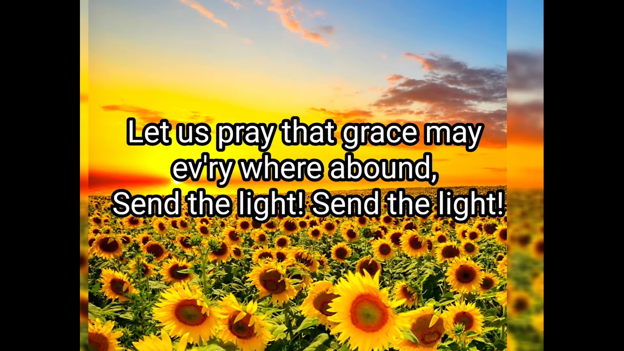SEND THE LIGHT! (Lyrics Video) Praise and Worship Song❣️