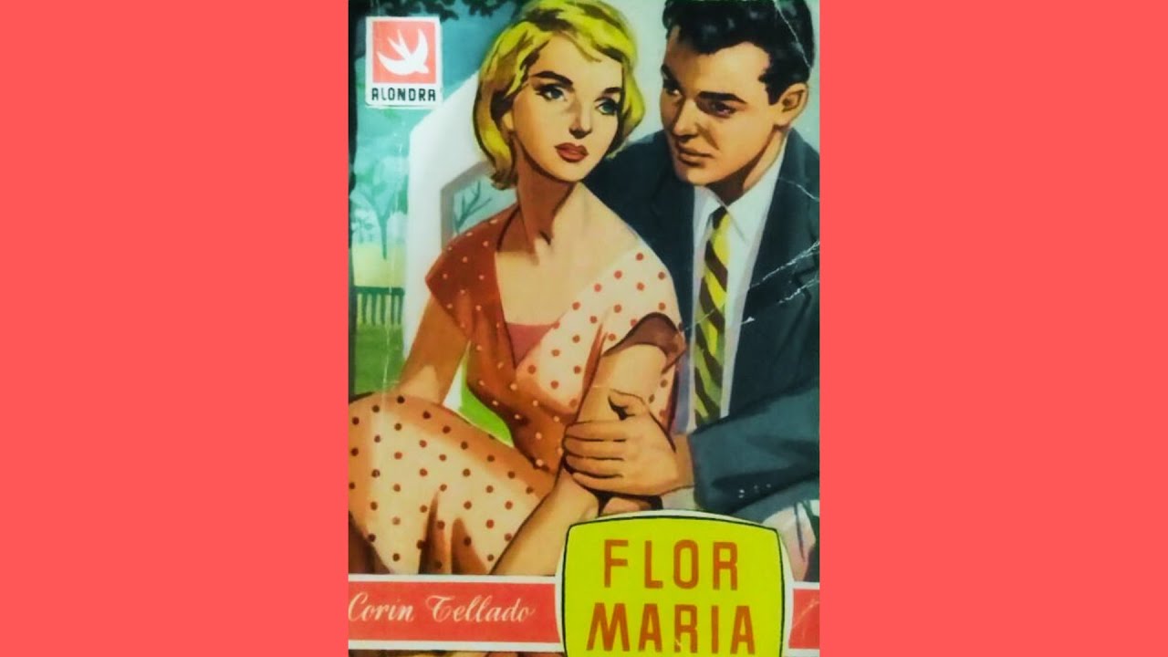 Flor María (1958) | Audiolibros Vanelix 🎧💕📕
