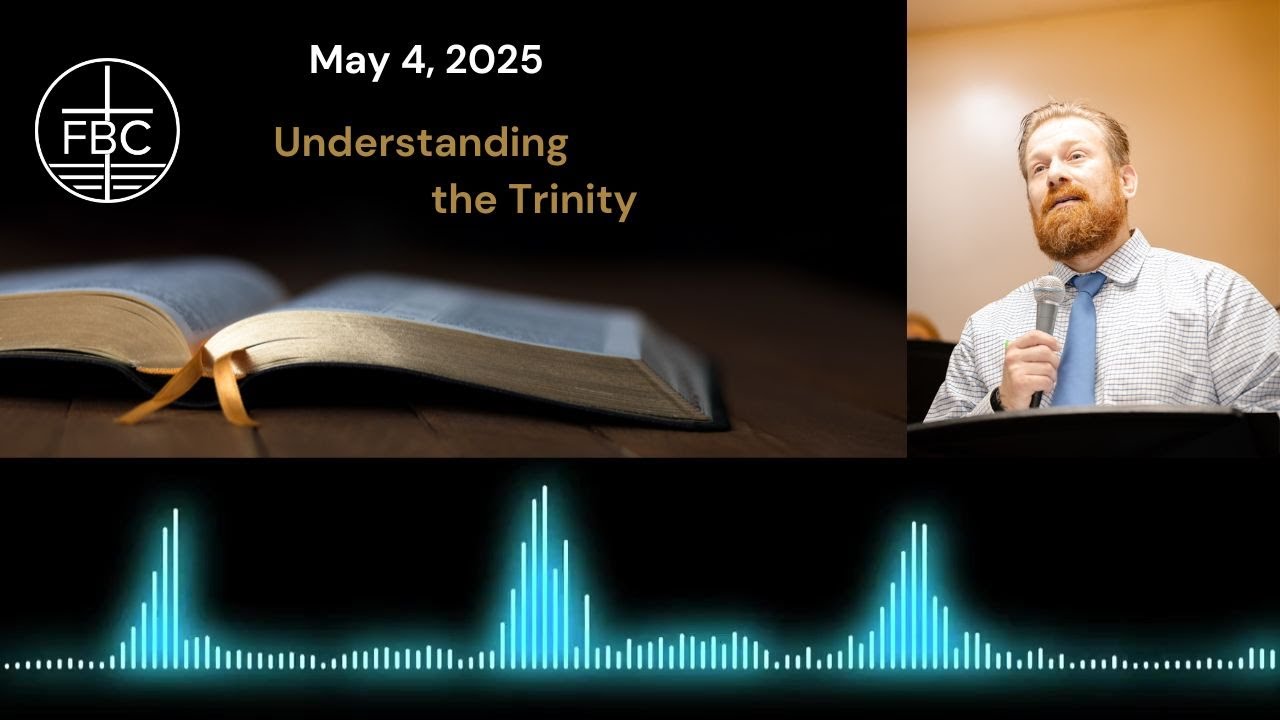 Understanding the Trinity