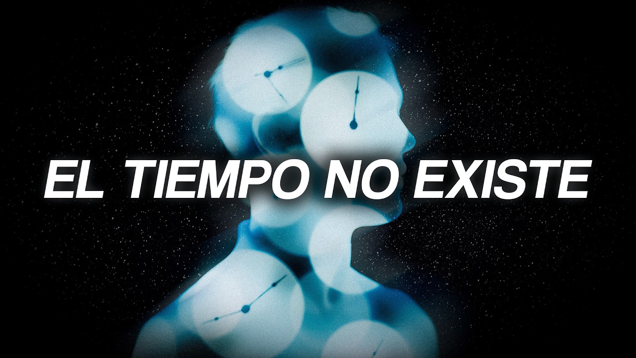 ¿El Tiempo Existe o es un Invento Humano?
