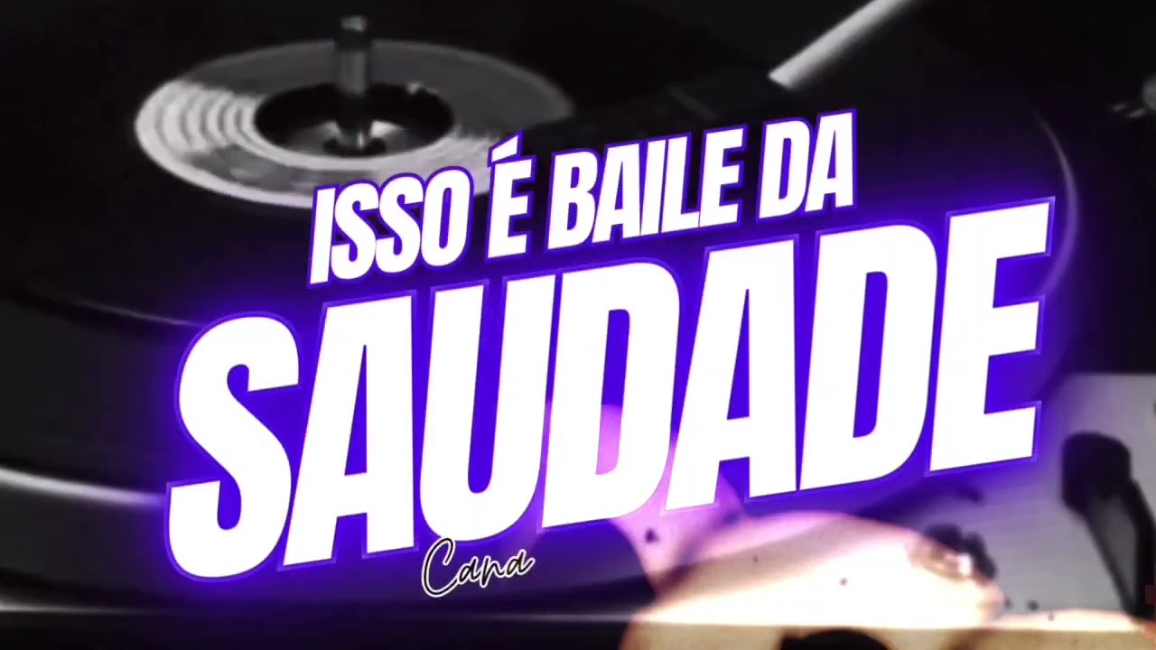 BAILE DA SAUDADE  #passad&atilde;o #bailedasaudade