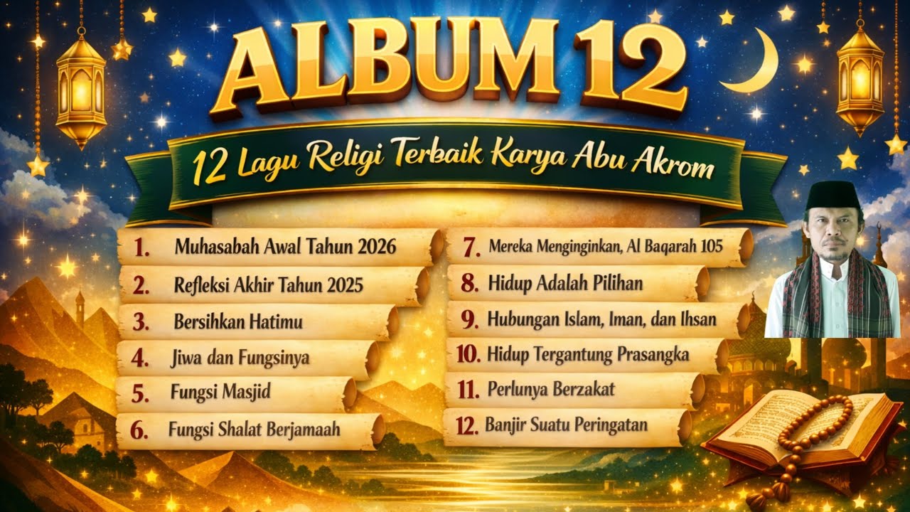 12 Lagu Religi Terbaik Karya Abu Akrom, Menuntun Jalan Menuju Surga, Album 12