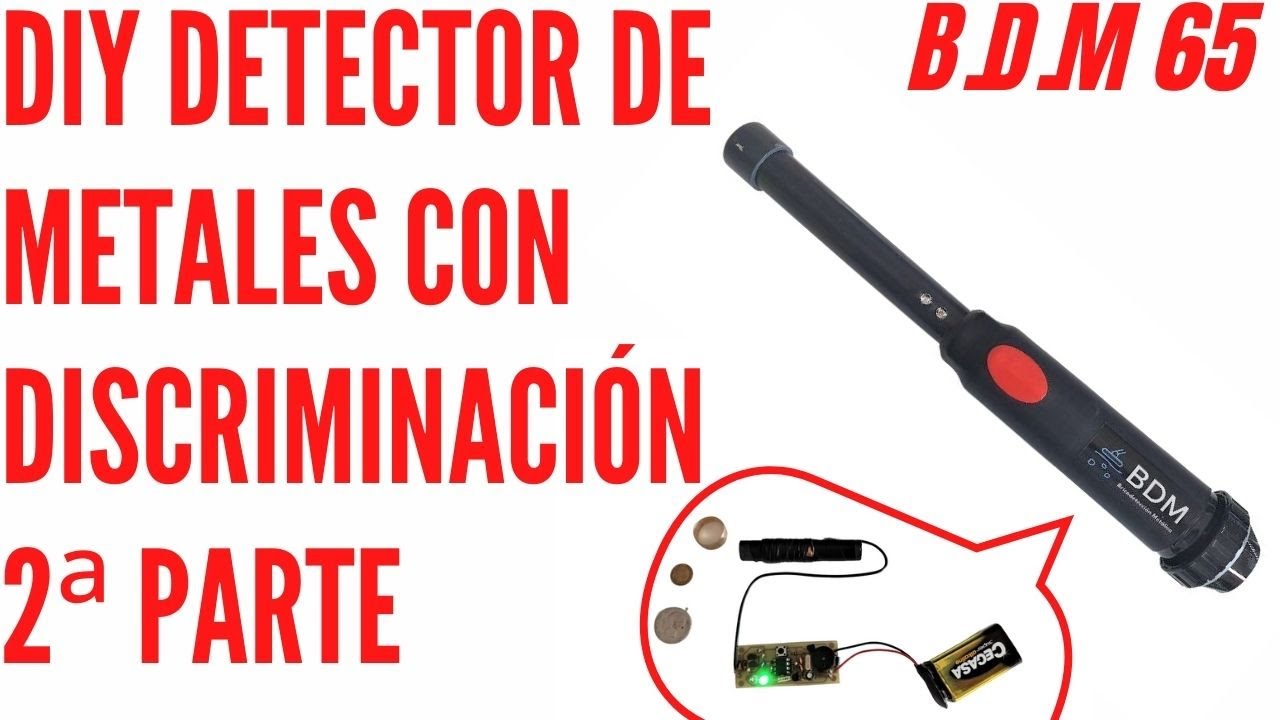 👉🔥Como construir tu propio DETECTOR de METALES con discriminación 2ª parte🔥