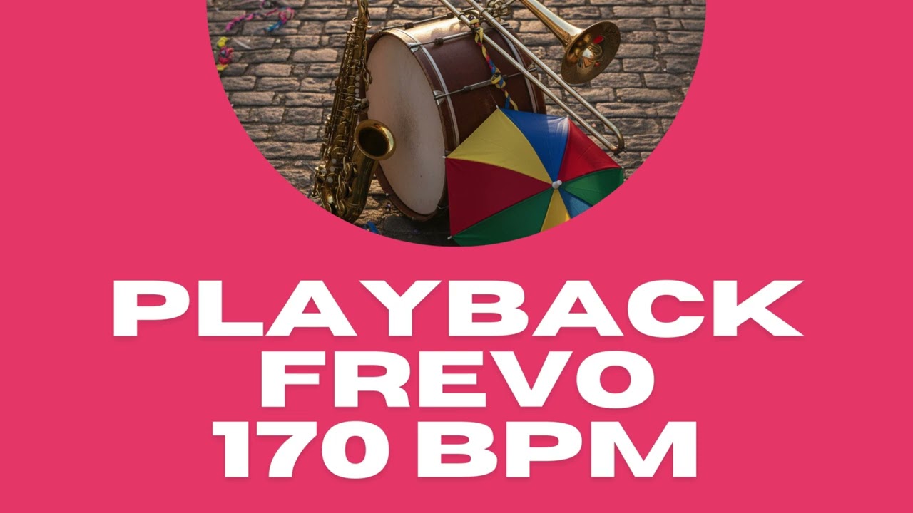 Playback - Frevo 170 BPM