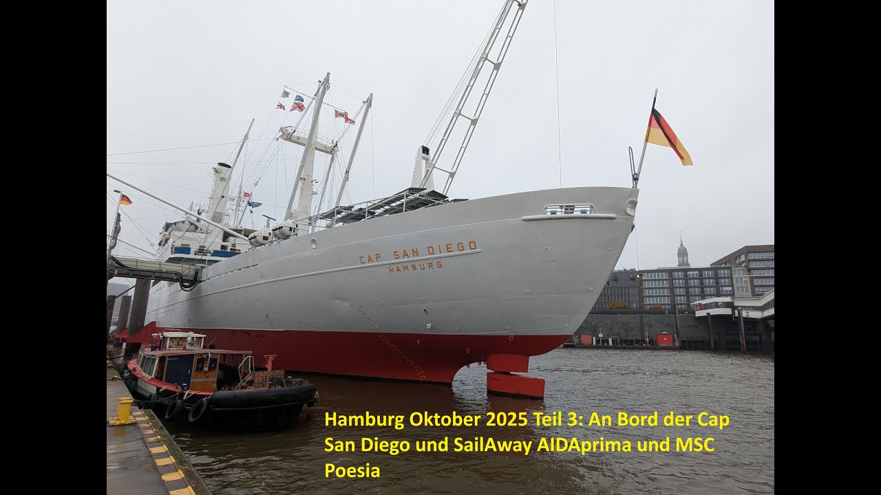Hamburg Oktober 2025 Teil 3 - An Bord der Cap San Diego, Kreuzfahrer Doppel AIDAprima und MCS Poesia