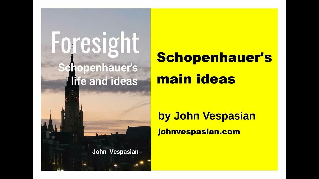 Schopenhauer's main ideas