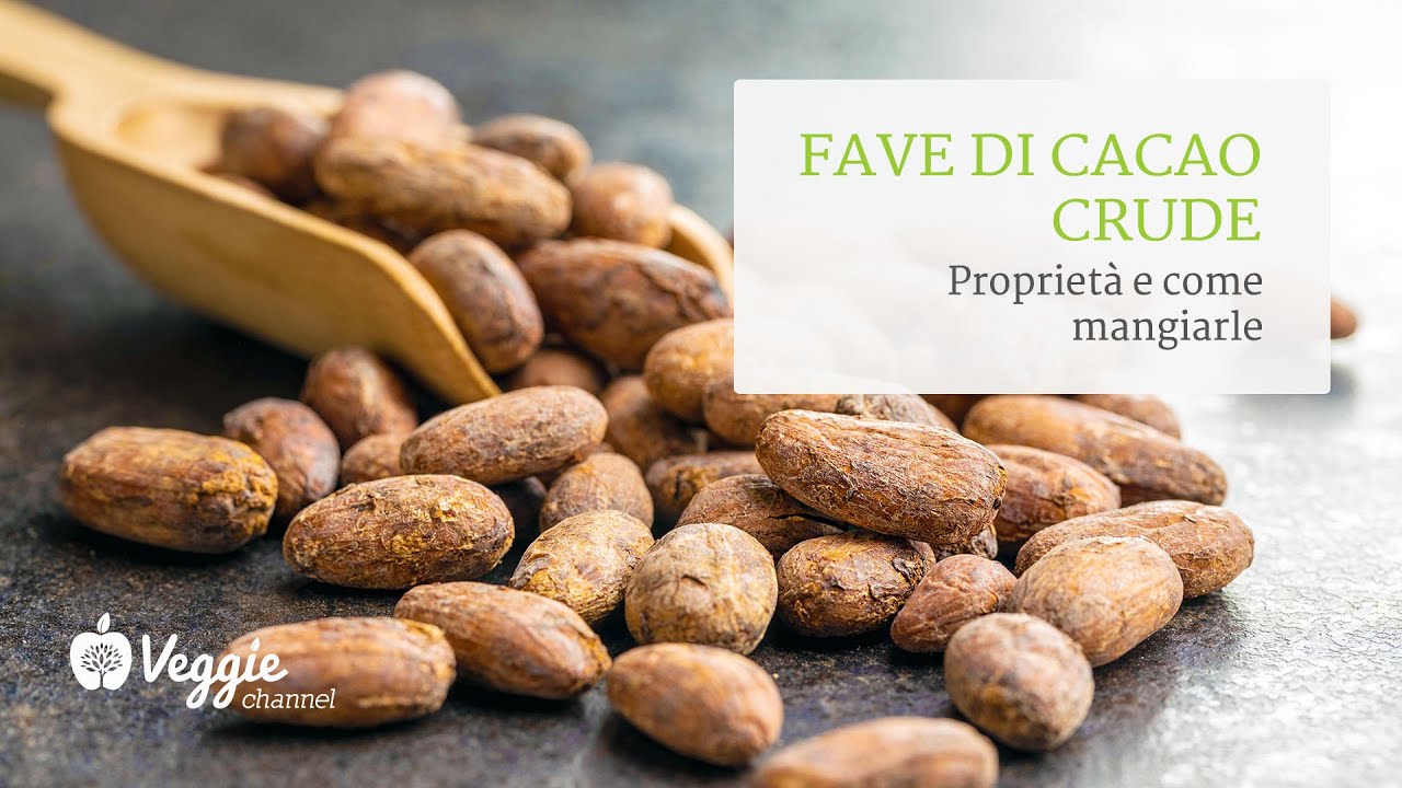 Fave di cacao crude: proprietà e come mangiarle - Genuino Gluten Free