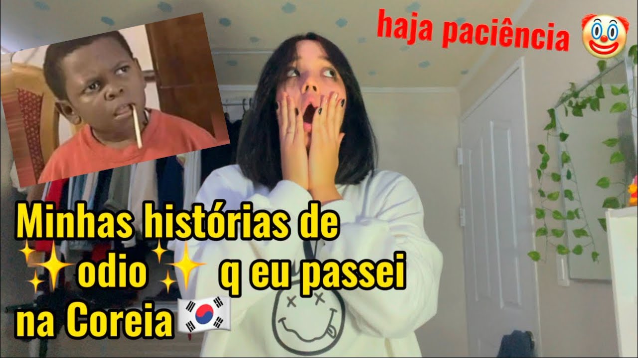 Minhas histórias REVOLTANTES na Coreia do Sul🇰🇷🤠👍