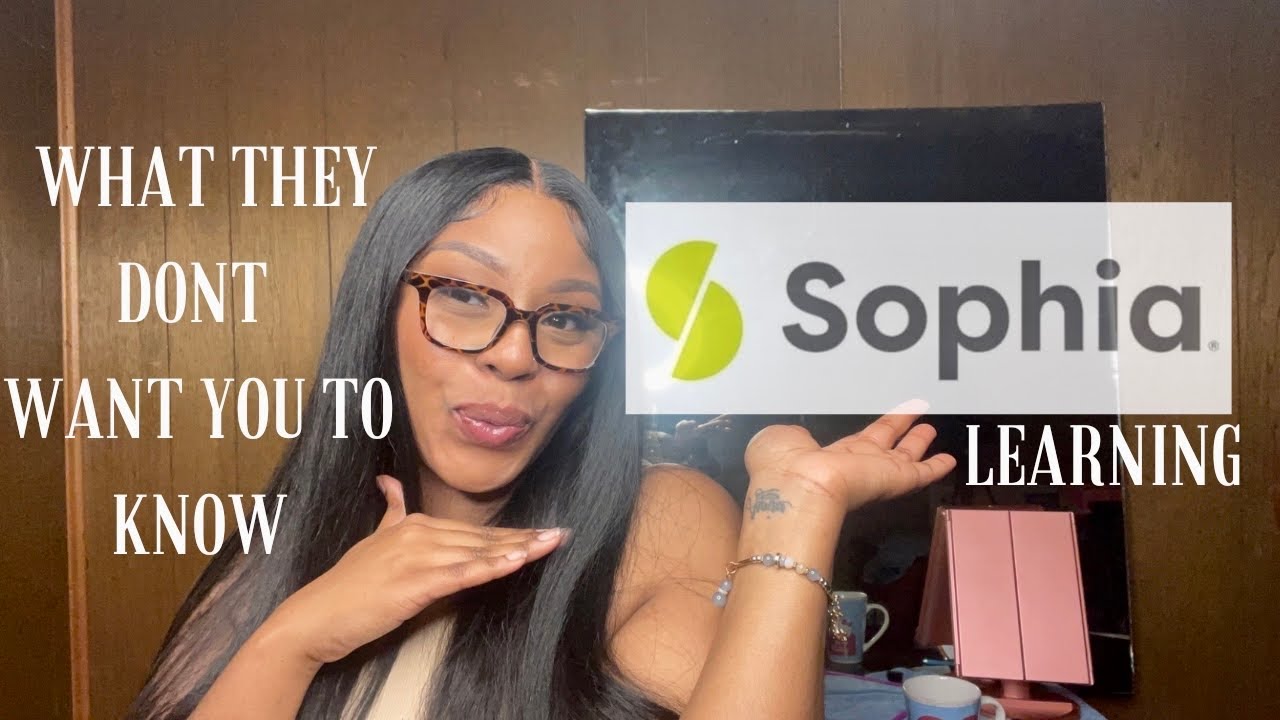ALL about Sophia Learning- The PROS and CONS