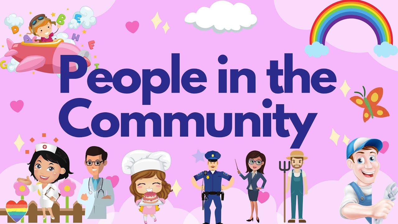 PEOPLE IN OUR COMMUNITY || COMMUNITY HELPERS