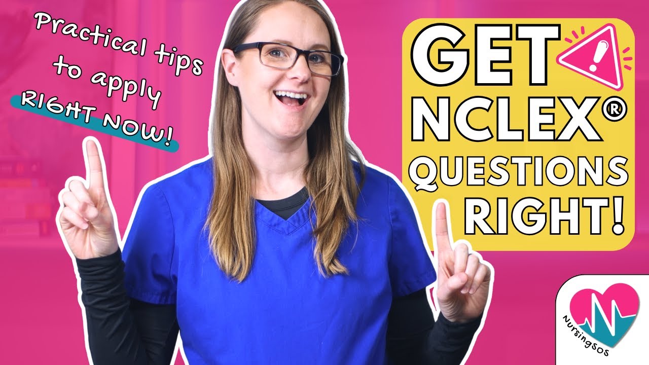 How to Answer NCLEX® Style Questions Correctly | SATA & Priority Question Breakdown!