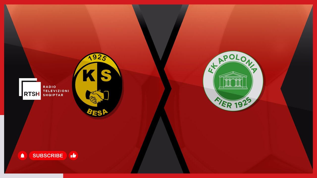Besa – Apolonia / Java 17 | Kategoria e Parë - Futboll | RTSH