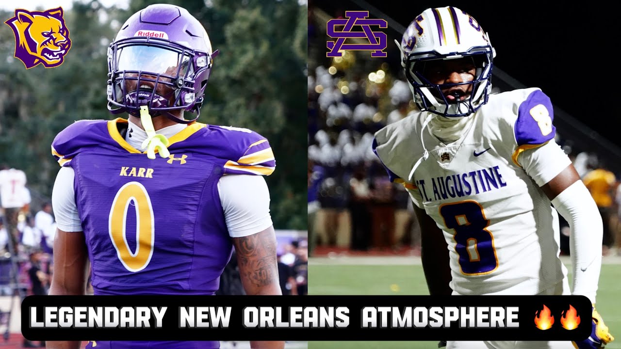 LEGENDARY New Orleans Atmosphere in Louisiana's top matchup of the year! || Karr vs. St. Augustine