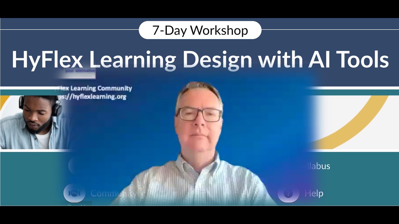 Welcome to the HyFlex Learning Design with AI Tools Workshop