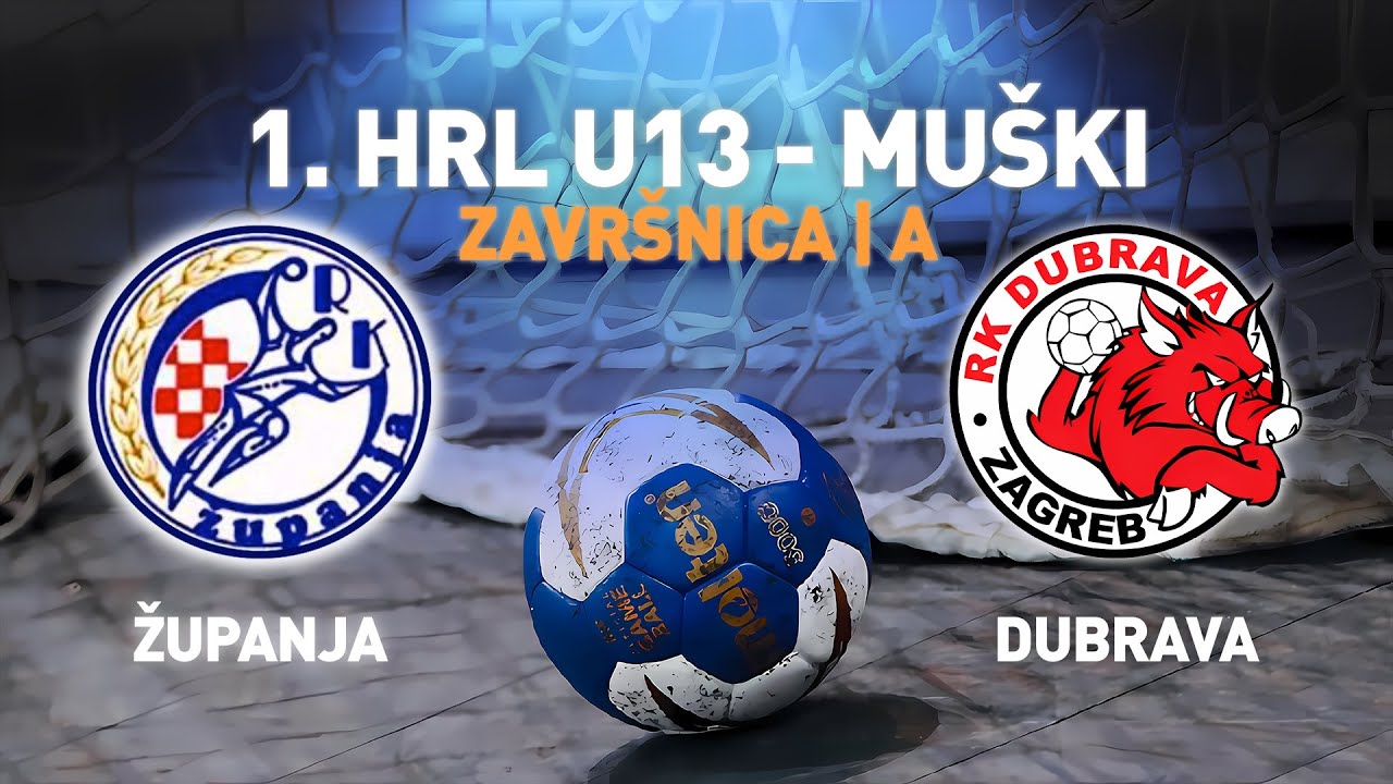 Županja vs Dubrava - Zagreb | 1. HRL U13 - Muški (Završnica | Skupina A)