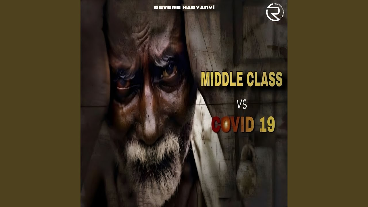 Middle Class Vs Covid 19