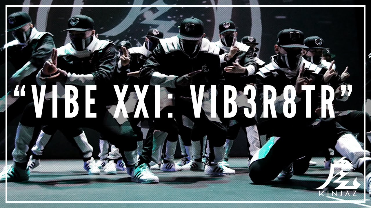 Kinjaz | VIBE XXI 2016 | The VIB3-R8TR