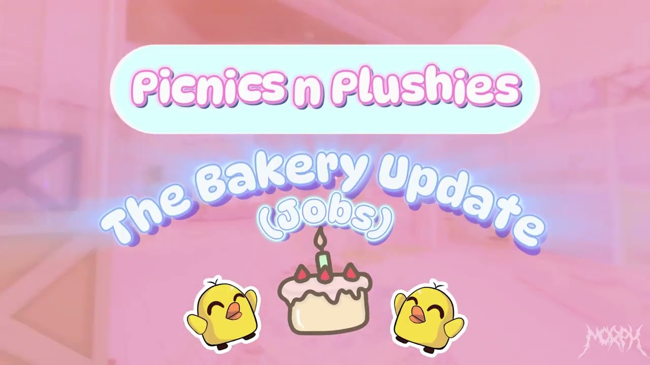[Coming Soon] Picnics n Plushies, Bakery Update!