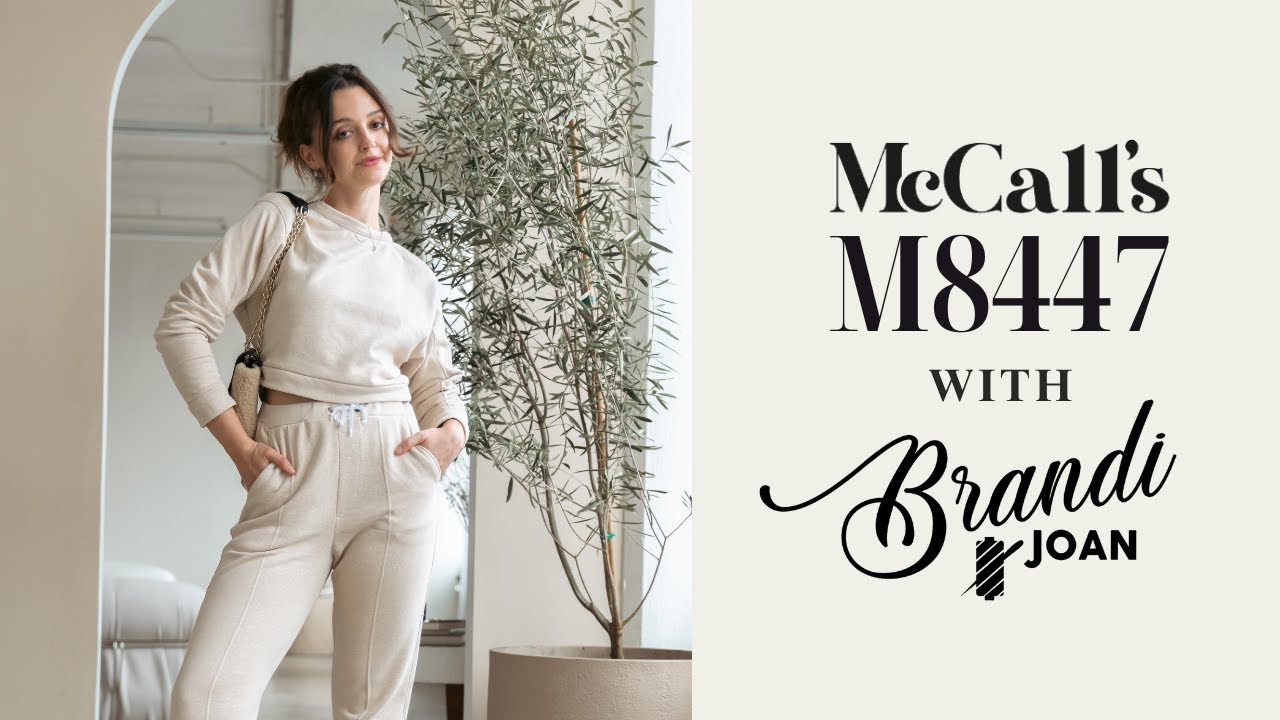 Sew Along to McCall's M8447 with Brandi Joan