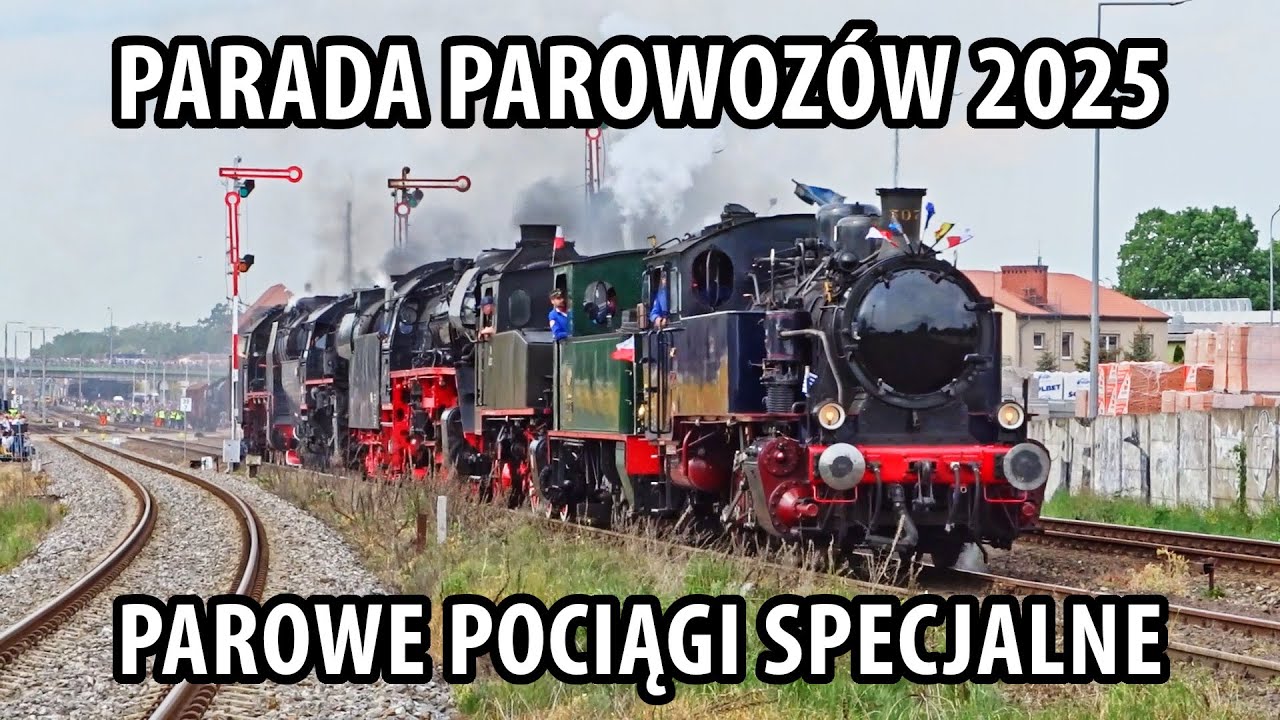 PARADA PAROWOZÓW 2025. Widowisko i pociągi z parowozami dookoła Wolsztyna!