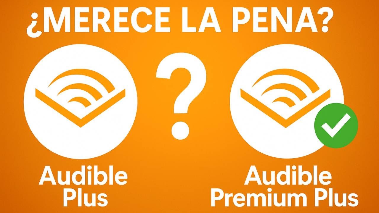 Audible Plus vs Audible Premium Plus: Which Plan Is Right for You?