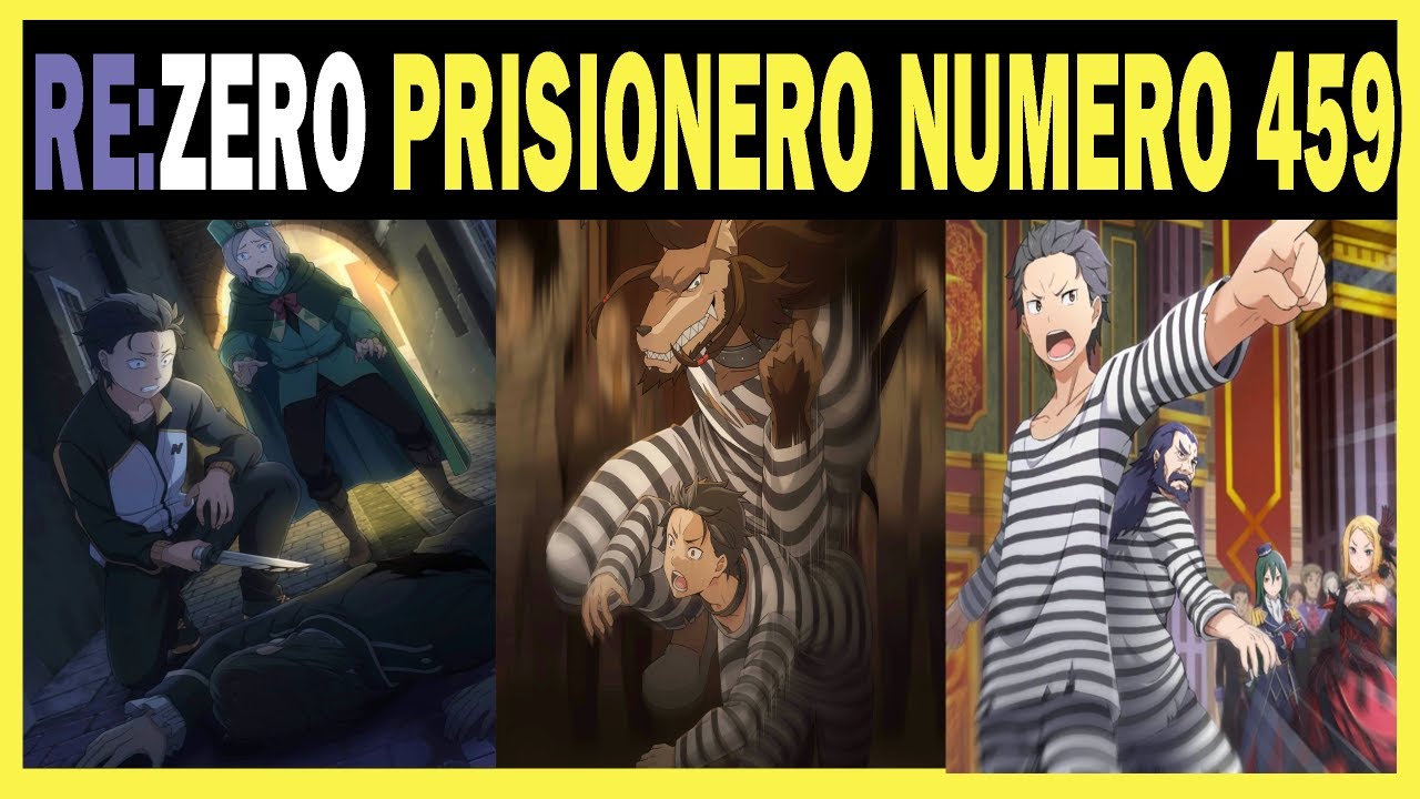 Re:ZERO LOST IN MEMORIES | PRISIONERO NUMERO 459 SUBARU NATSUKI | SUBARU ES ENVIADO A PRISION