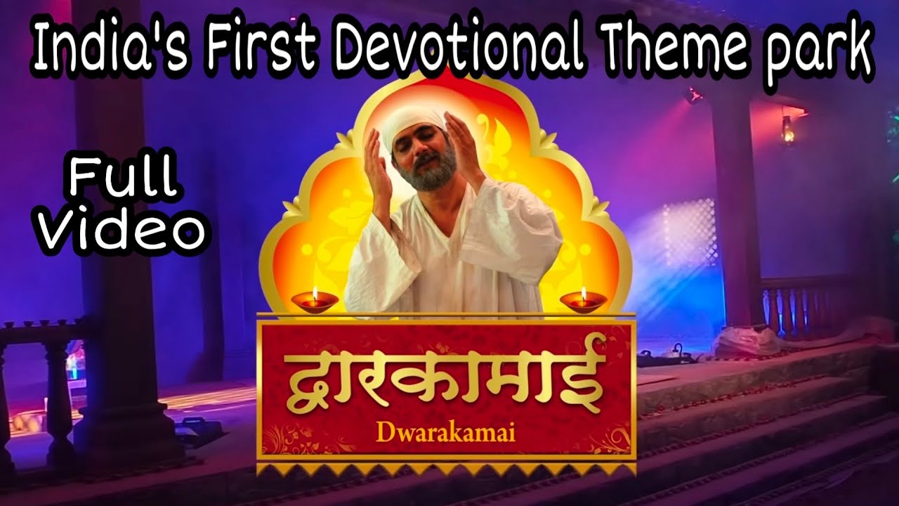 SaiTeerth Theme Park Shirdi I Dwarkamai Show l India's First Devotional Theme park in Shirdi