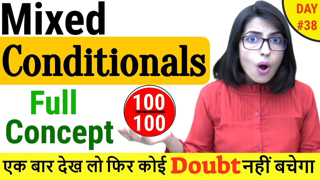 Very Important If Concept || Mixed Conditionals || Conditionals in English Grammar | EC Day38