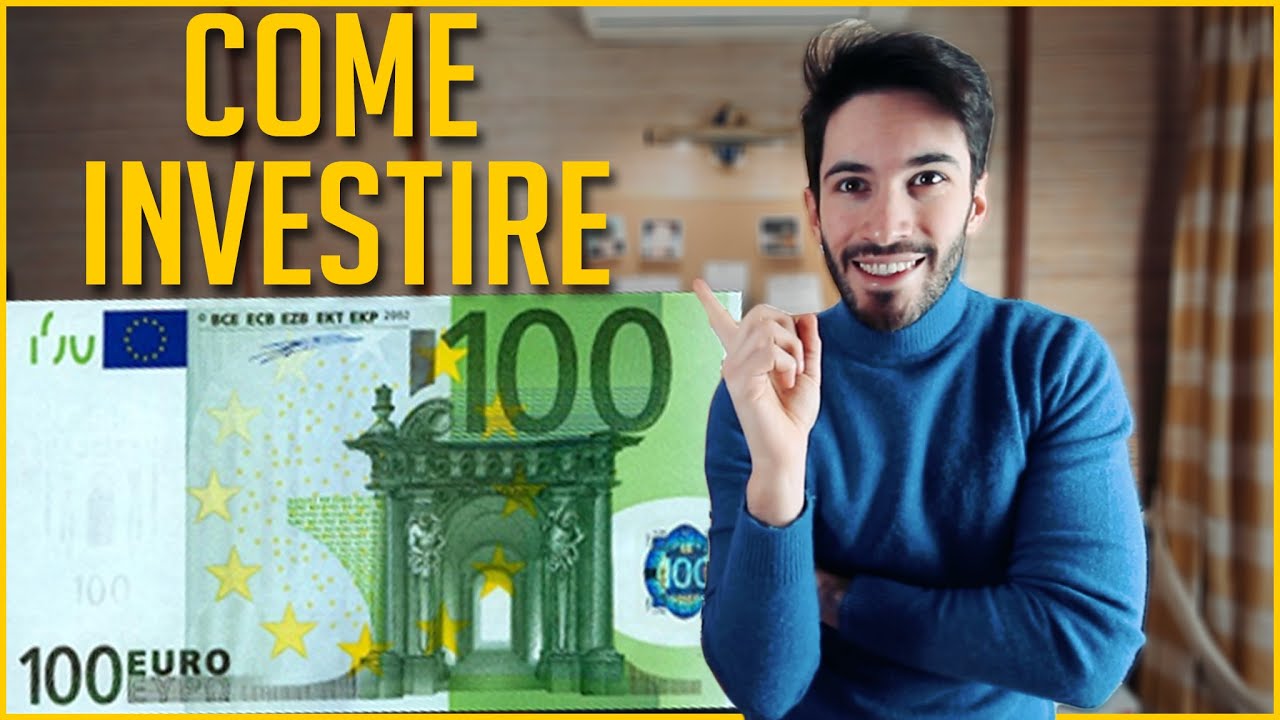 COME INVESTIRE 100&euro;: Tre Metodi REALI