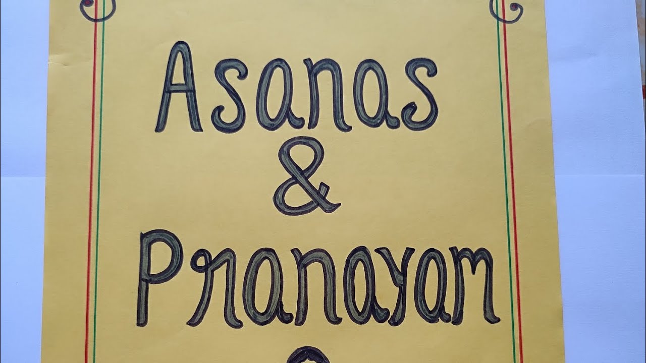 1.4.11 Practical Asanas & Prayanam/ Optional paper/ Yoga Education/ b.ed 4th semester practicum