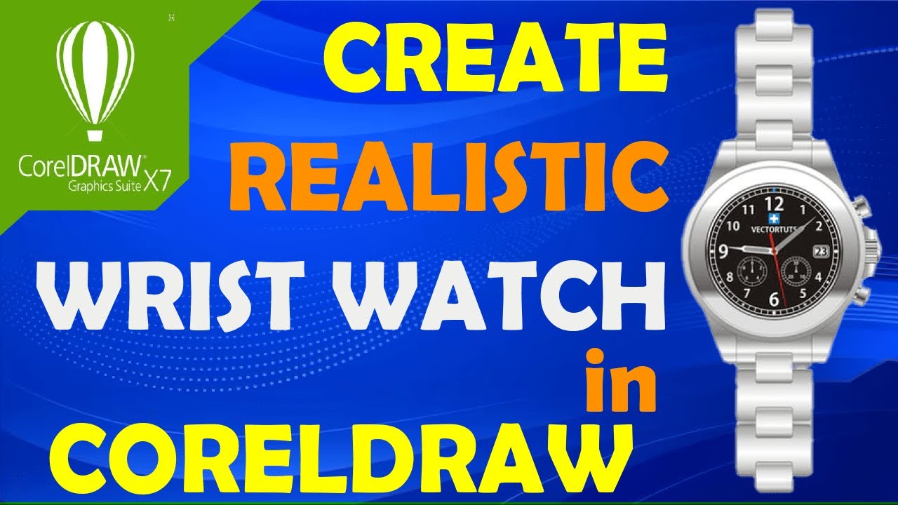 How to make Realistic wrist watch design in coreldraw 2021 || Coreldraw Tutorial || Watch Design ||