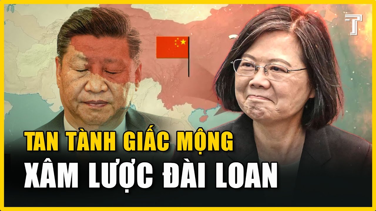 Xâm Lược Đài Loan - Giấc Mộng Không Bao Giờ Thành Của Tập Cận Bình