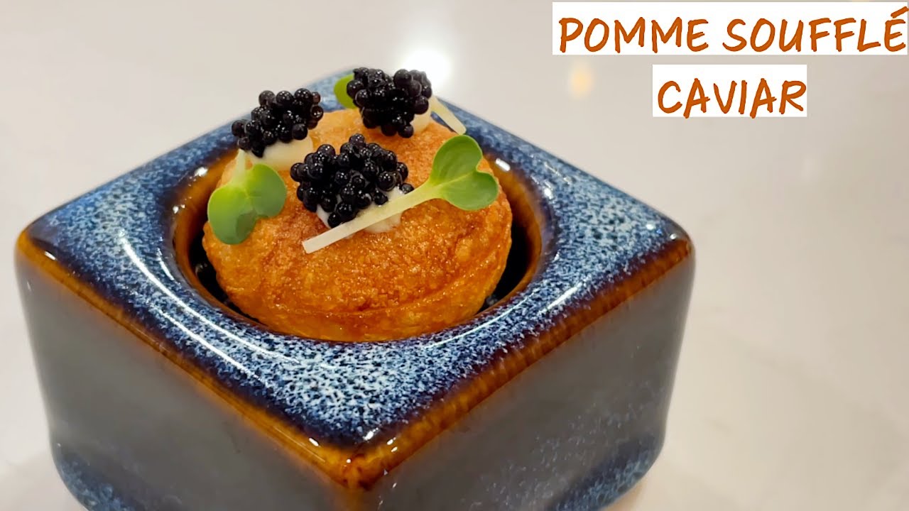 Pomme Soufflé (воздушный картофель) и икра Amuse Bouche