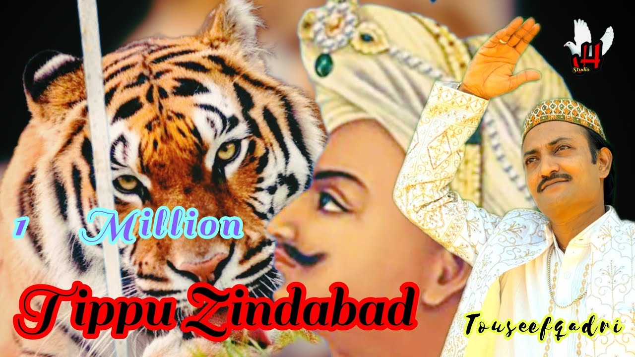 TIPPU SULTAN ZINDABAD BY#TOUSEEF QADRI