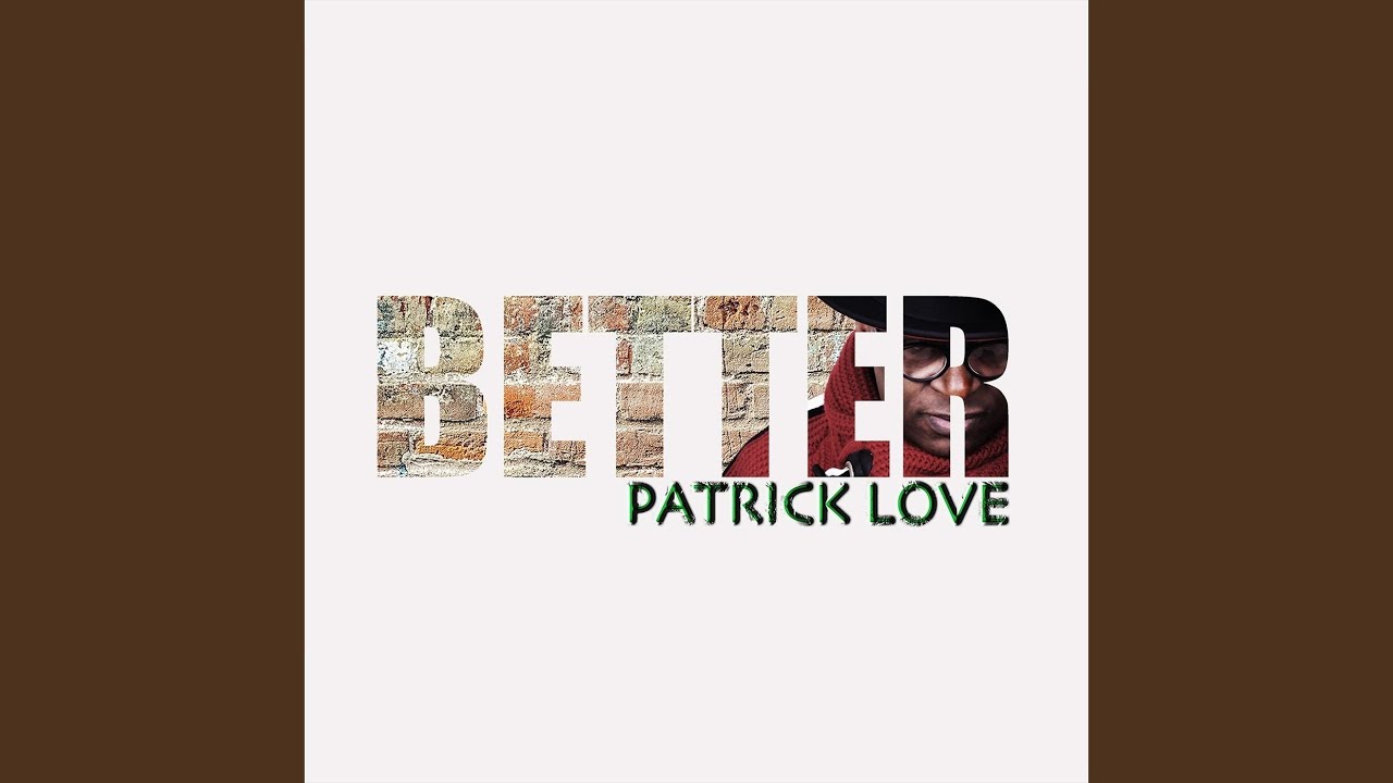 Better