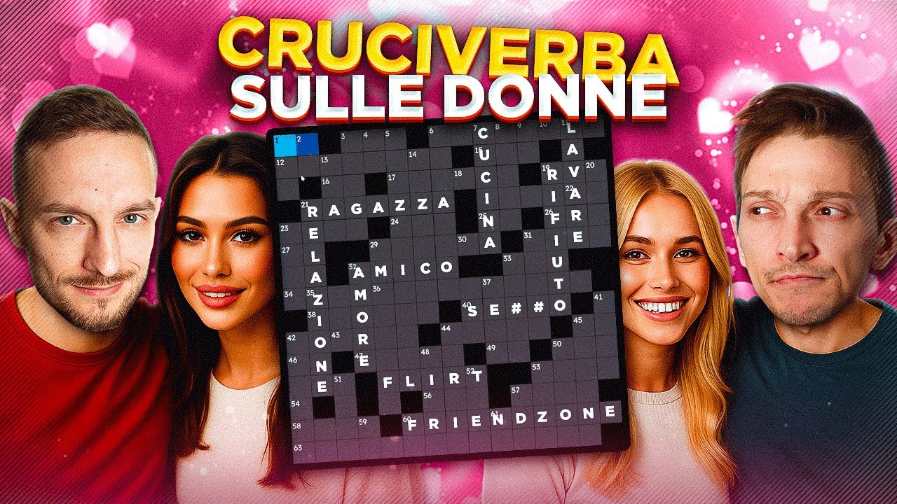 ROHN & DREAD RISOLVONO UN CRUCIVERBA SULLE DONNE! SIAMO I MASSIMI ESPERTI DELLA FRIENDZONE...