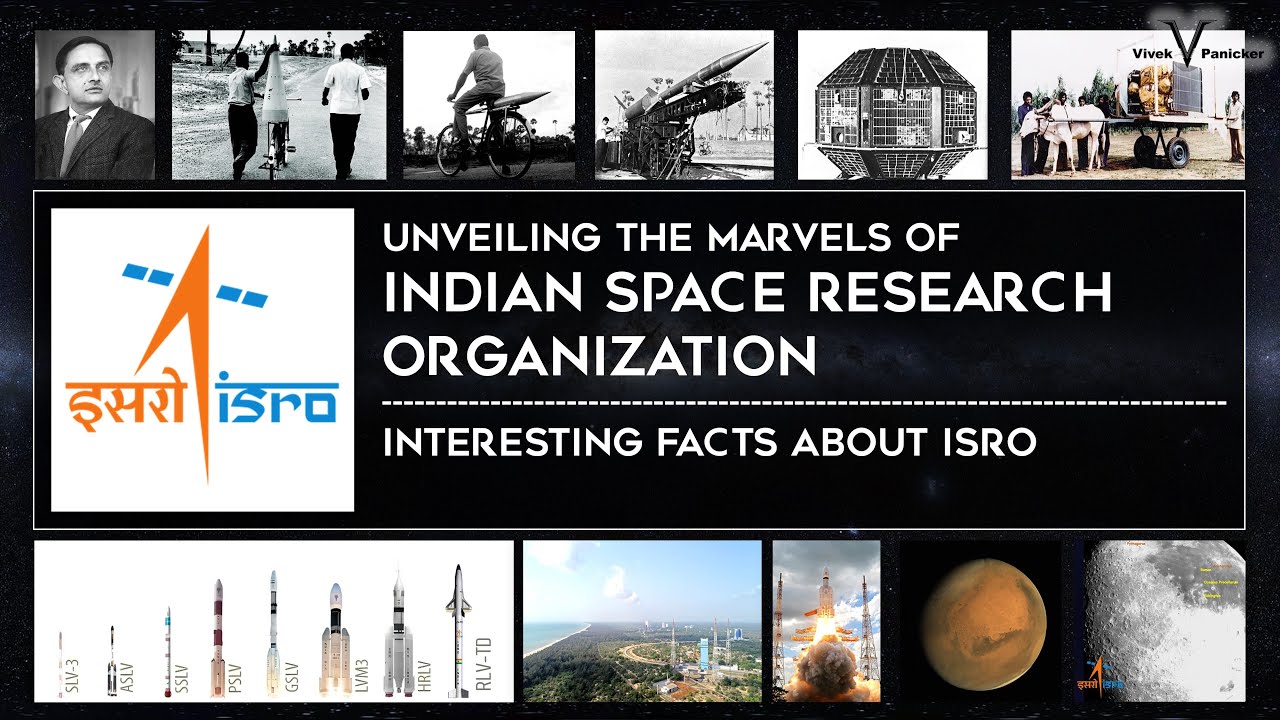 Unveiling the Marvels of Indian Space Research Organization ISRO | Interesting Facts | VivekPanicker