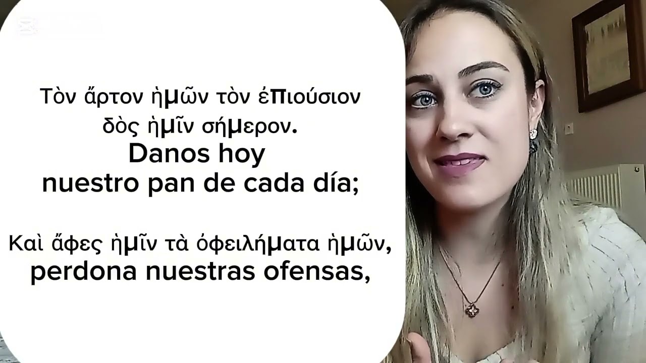 Aprende la oración Padre nuestro en griego koine y moderno