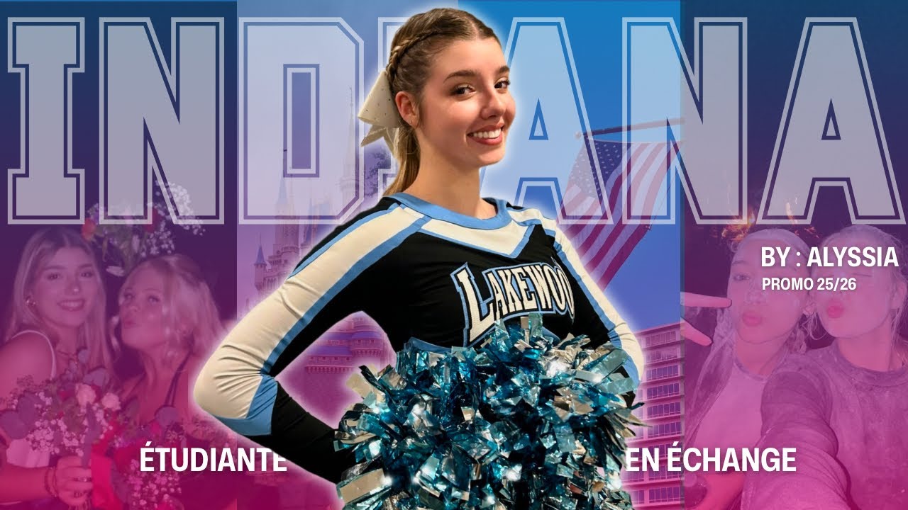 Étudiante d’échange en Indiana 🇺🇸 | Mon année en High School aux USA - Alyssia