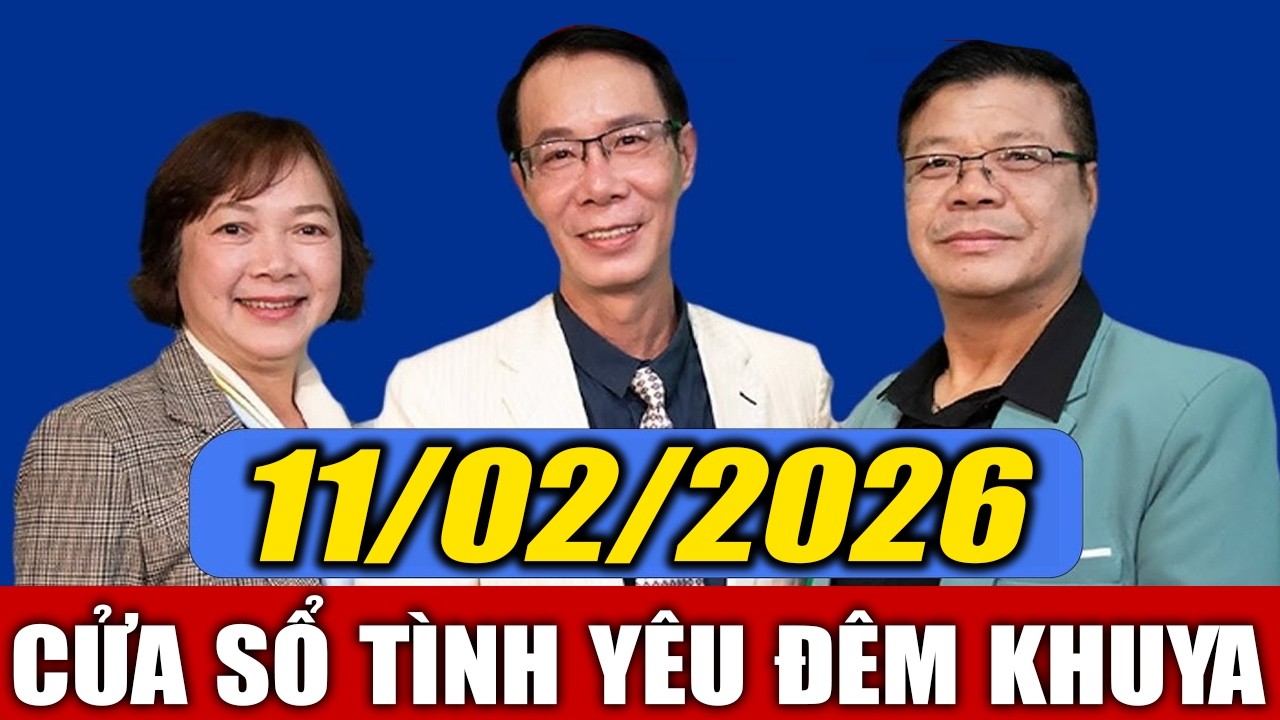 Nghe Cửa Sổ Tình Yêu VOV Đêm Khuya Ngày 11/02/2026 | Đinh Đoàn Tư Vấn Hôn Nhân Gia Đình