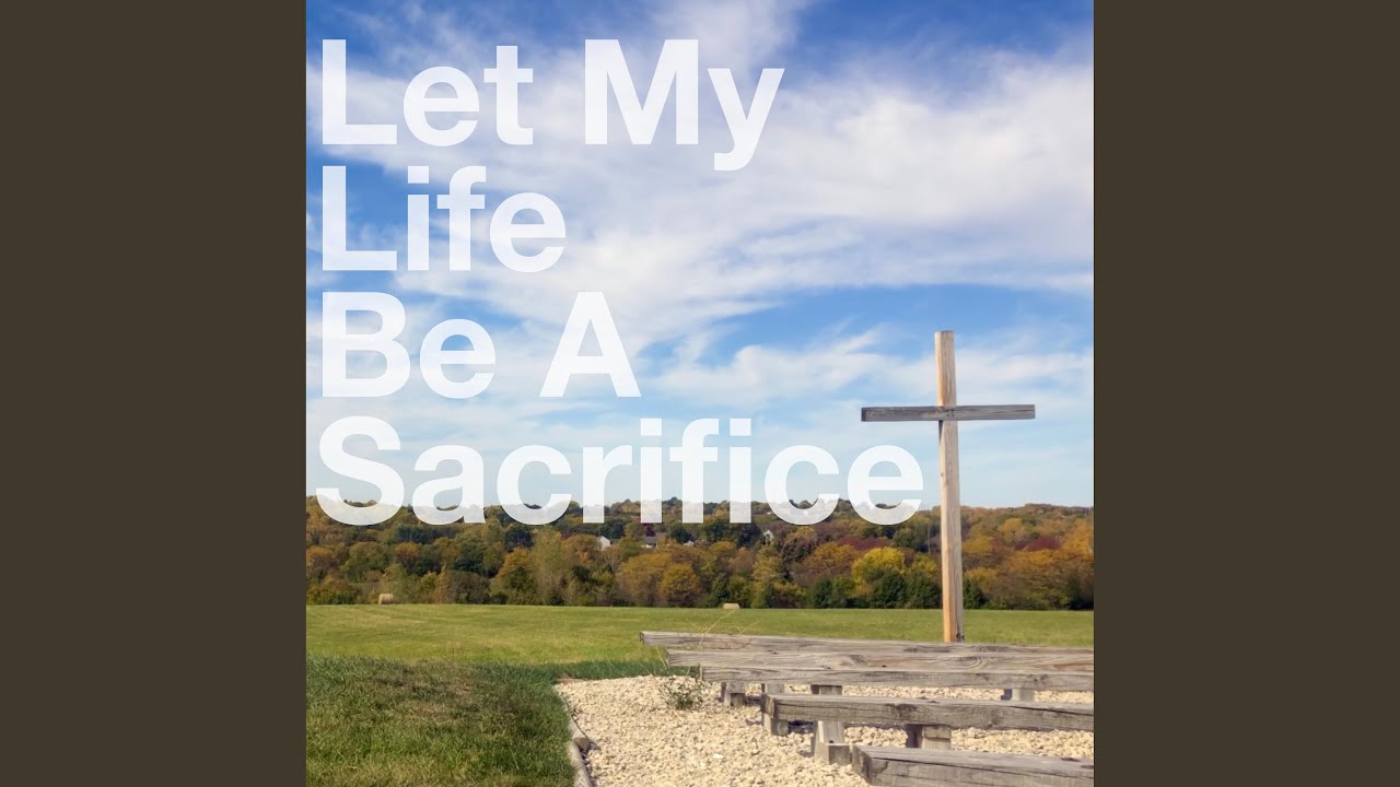 Let My Life Be A Sacrifice (Hurricane Demo)